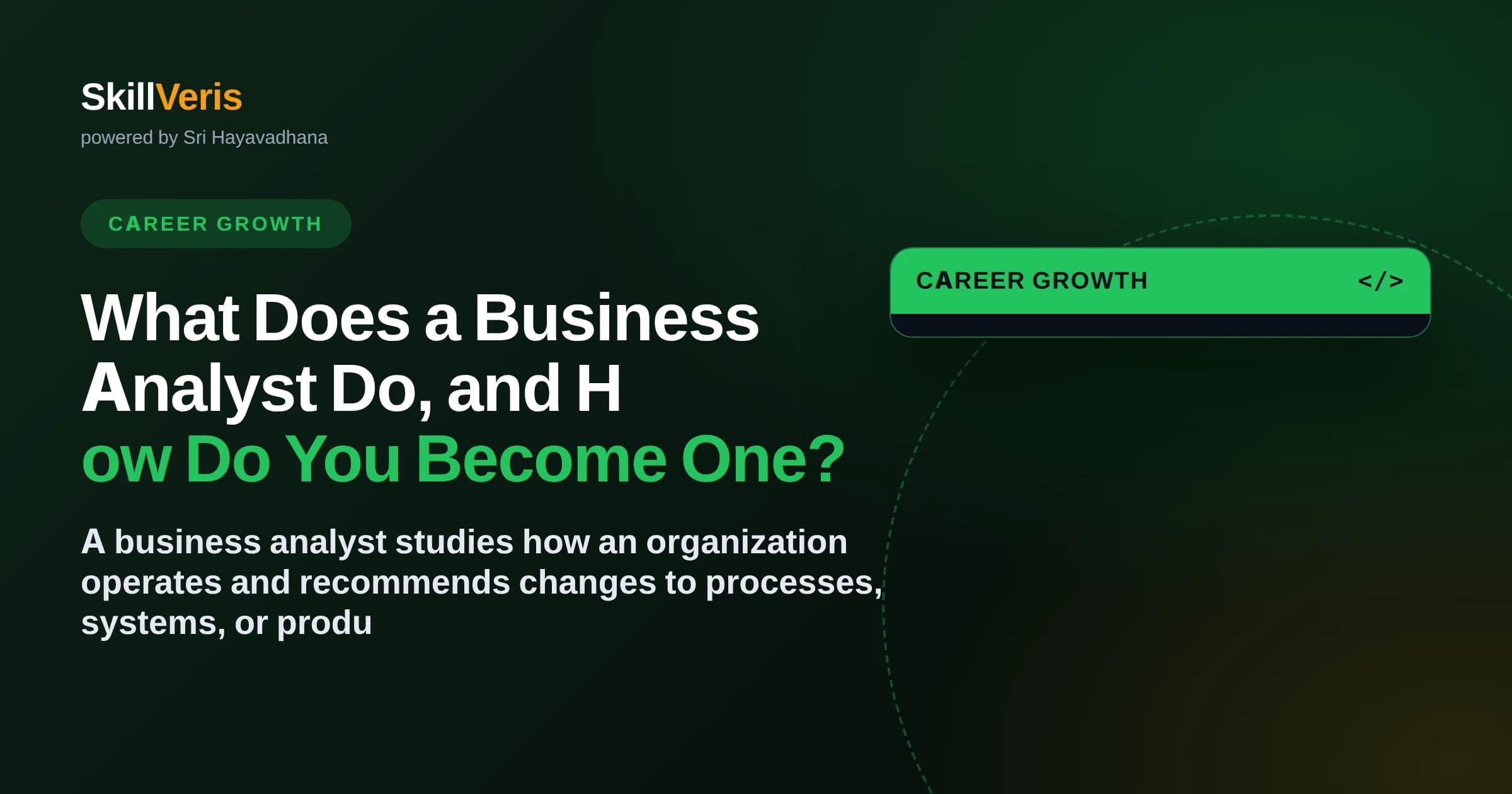 What Does a Business Analyst Do, and How Do You Become One?