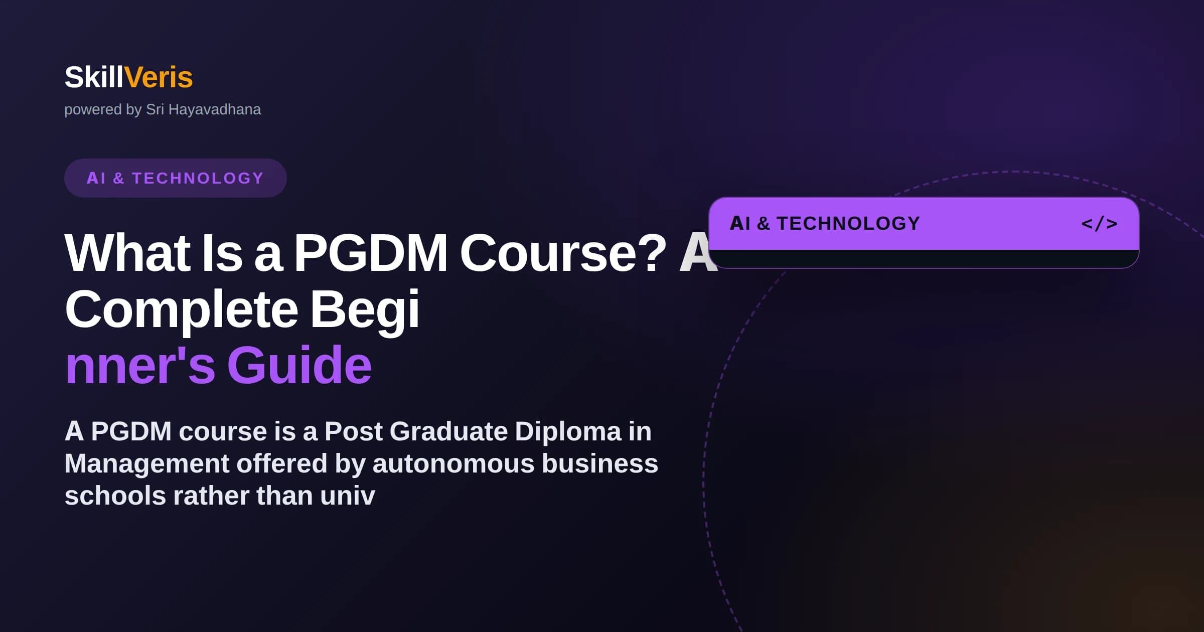 What Is a PGDM Course? A Complete Beginner's Guide