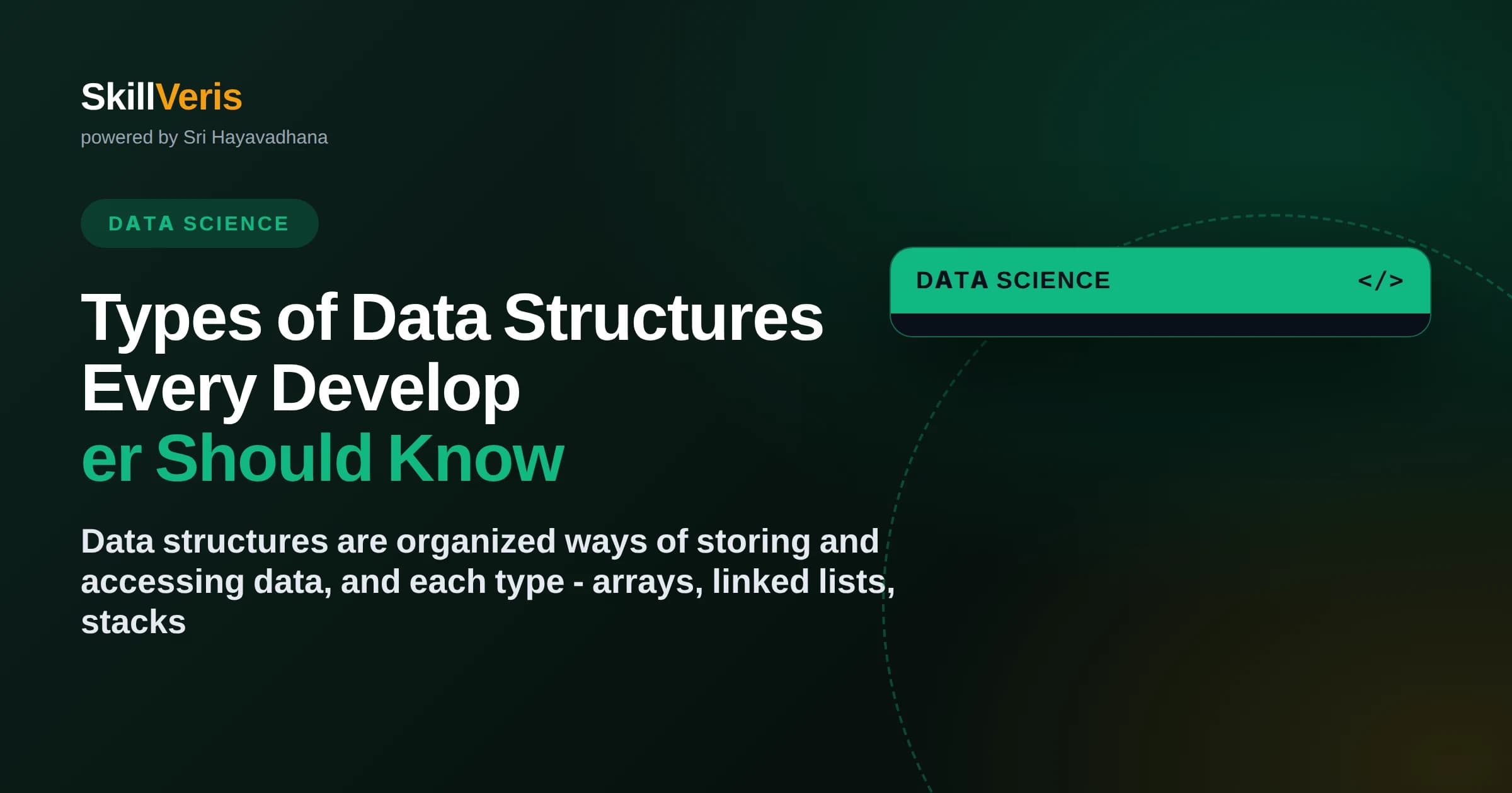 Types of Data Structures Every Developer Should Know