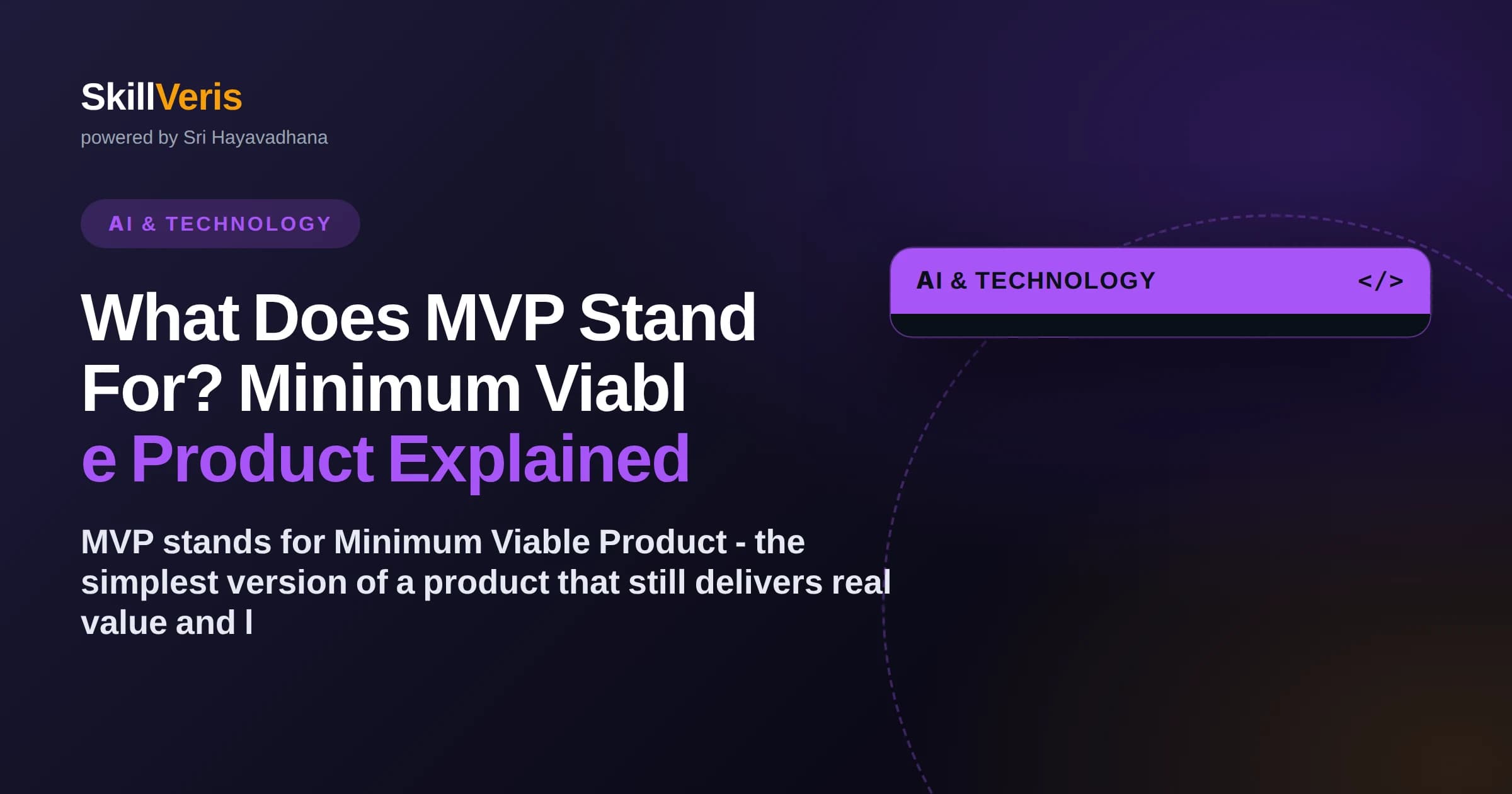 What Does MVP Stand For? Minimum Viable Product Explained