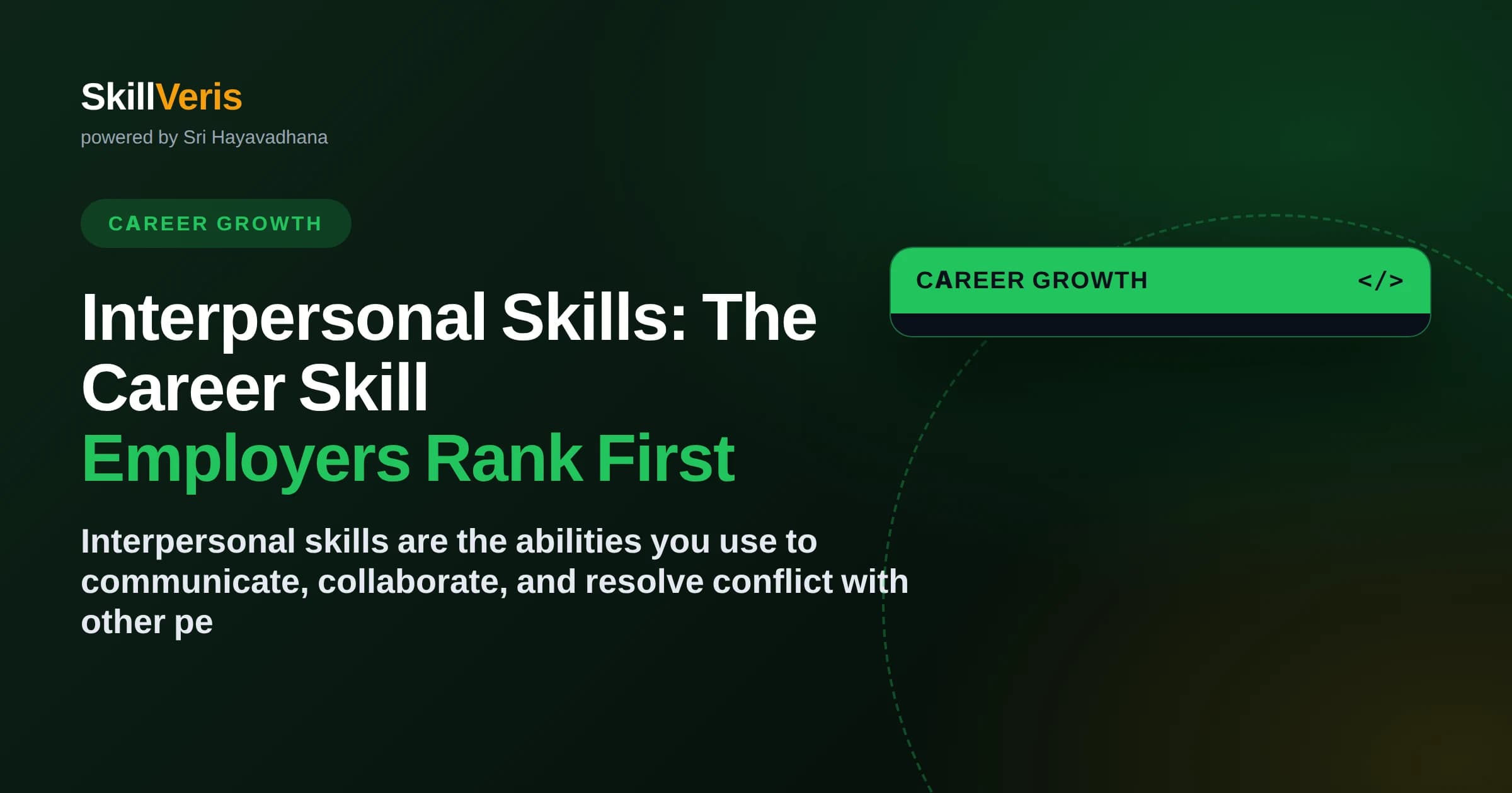 Interpersonal Skills: The Career Skill Employers Rank First