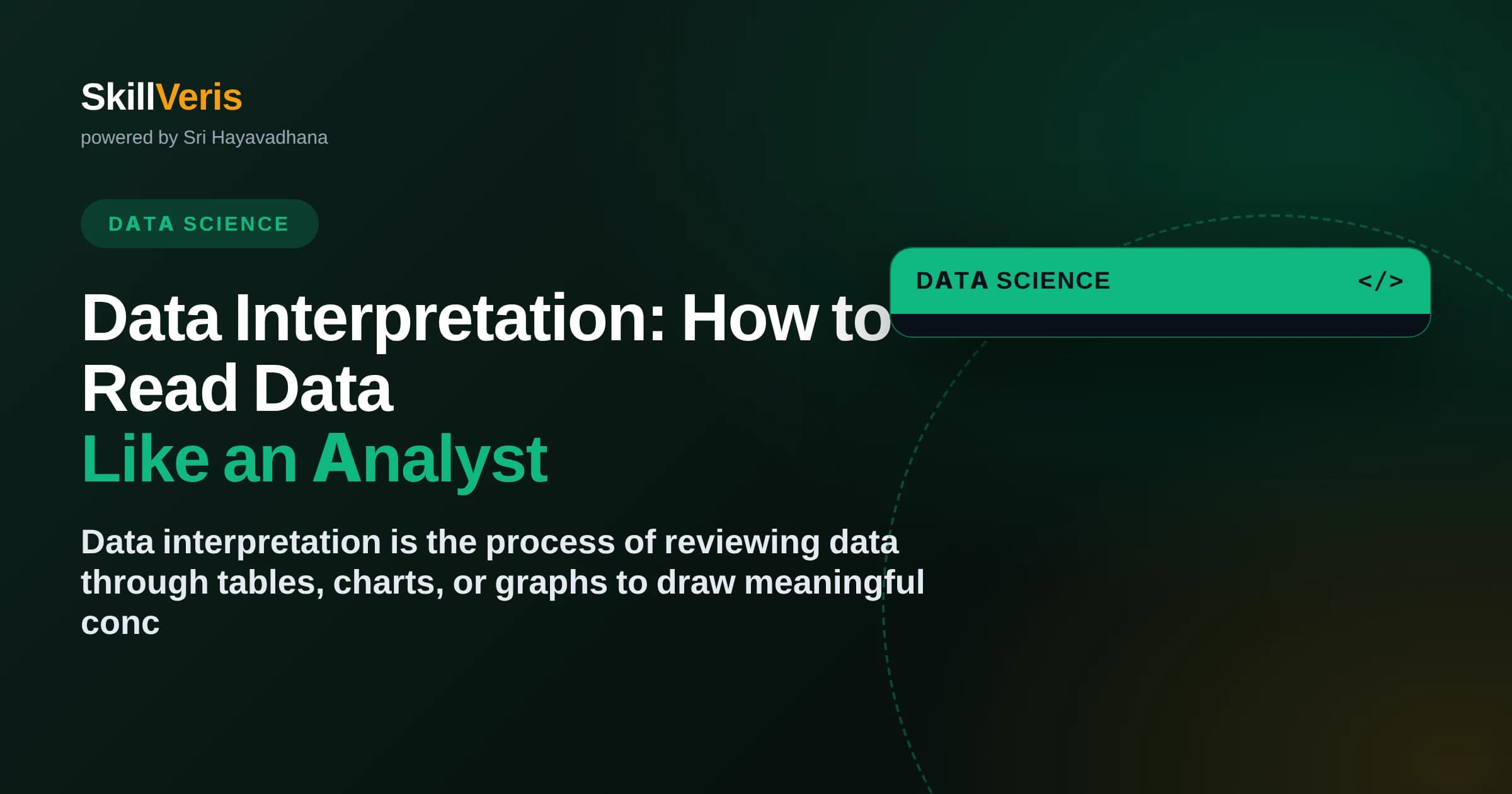 Data Interpretation: How to Read Data Like an Analyst