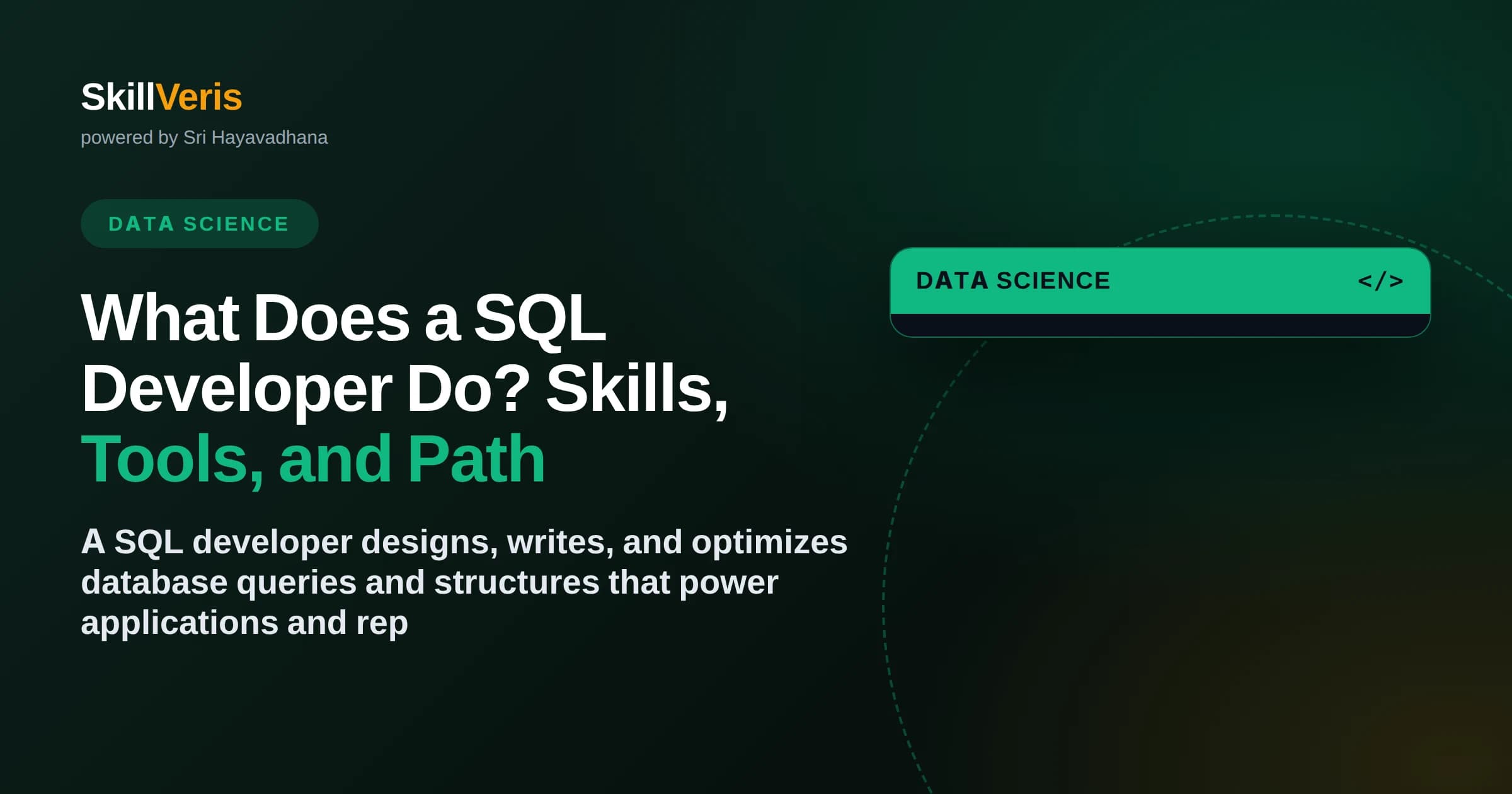 What Does a SQL Developer Do? Skills, Tools, and Path