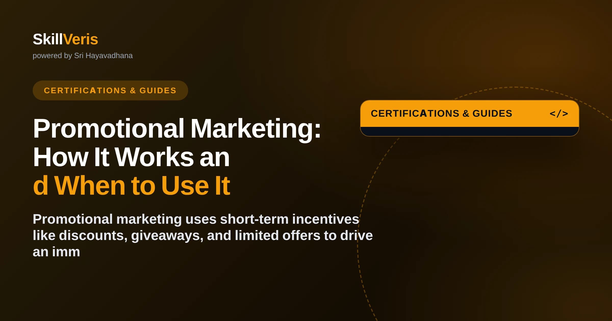 Promotional Marketing: How It Works and When to Use It
