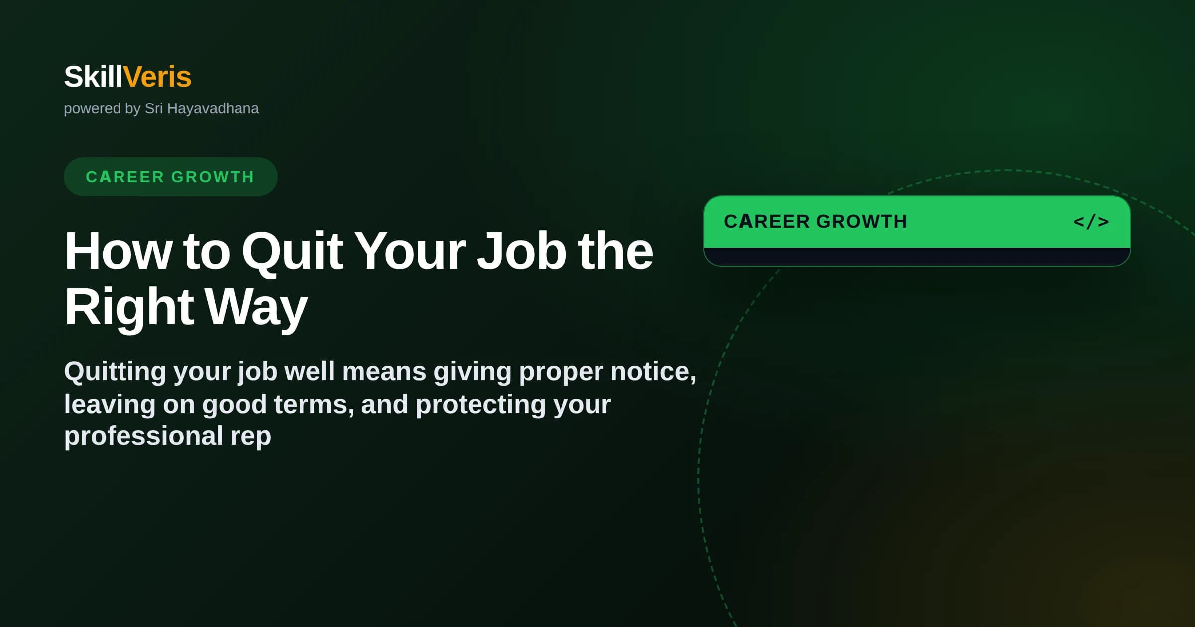 How to Quit Your Job the Right Way